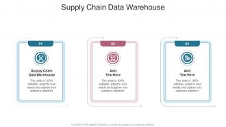 Supply Chain Data Warehouse In Powerpoint And Google Slides Cpb