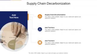Supply Chain Decarbonization In Powerpoint And Google Slides Cpb