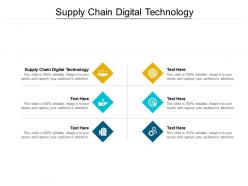 Supply chain digital technology ppt powerpoint presentation ideas show cpb