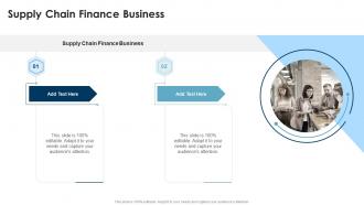 Supply Chain Finance Business In Powerpoint And Google Slides Cpb