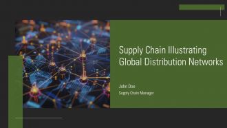 Supply Chain Illustrating Global Distribution Networks PPT Designs AT