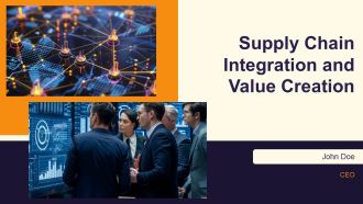Supply Chain Integration And Value Creation PPT Sample AT