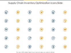 Supply chain inventory optimization icons slide ppt styles design ideas