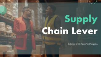 Supply Chain Lever Powerpoint Ppt Template Bundles