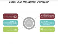 Supply chain management optimization ppt powerpoint presentation file sample cpb