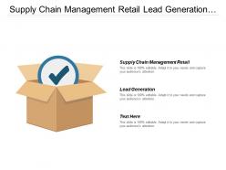 supply_chain_management_retail_lead_generation_business_segmentation_cpb_Slide01