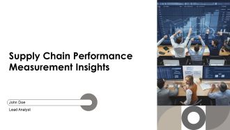 Supply Chain Performance Measurement Insights PPT Sample AT
