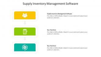 Supply inventory management software ppt powerpoint presentation show design inspiration cpb