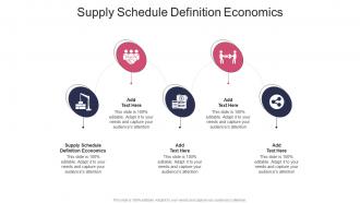 Supply Schedule Definition Economics In Powerpoint And Google Slides Cpb