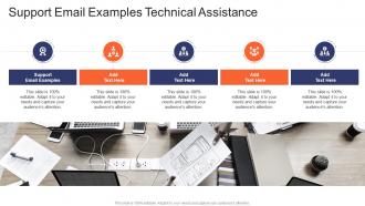Support Email Examples Technical Assistance In Powerpoint And Google Slides Cpb