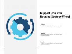 Support icon with rotating strategy wheel