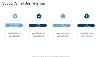 Support Small Business Day In Powerpoint And Google Slides Cpb