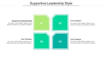 Supportive leadership style ppt powerpoint presentation diagram ppt cpb