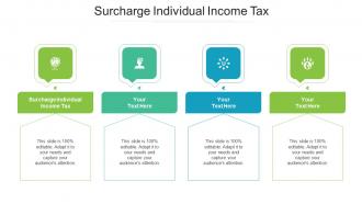 Surcharge Individual Income Tax Ppt Powerpoint Presentation Portfolio Graphics Cpb