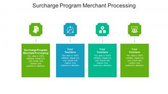 Surcharge program merchant processing ppt powerpoint presentation infographics layout cpb