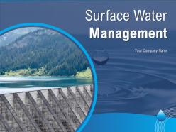 Surface Water Management Powerpoint Presentation Slides