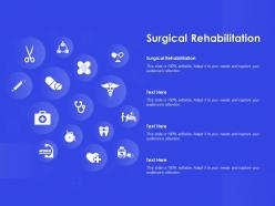 Surgical rehabilitation ppt powerpoint presentation professional format