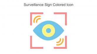 Surveillance Sign Colored Icon In Powerpoint Pptx Png And Editable Eps Format