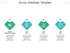 Survey database template ppt powerpoint presentation layouts example topics cpb