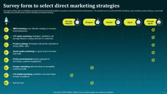 Survey Form To Select Direct Marketing Strategies Boost Your Brand Sales With Effective MKT SS