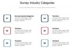 Survey industry categories ppt powerpoint presentation inspiration format cpb