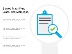 Survey magnifying glass tick mark icon