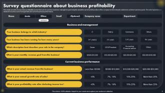 Survey Questionnaire About Business Profitability Plan Powerpoint Ppt Template Bundles Survey Analytical Customizable