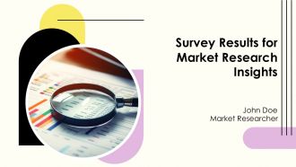 Survey Results For Market Research Insights PPT Designs AT