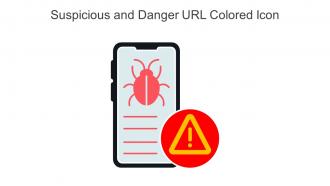 Suspicious And Danger URL Colored Icon In Powerpoint Pptx Png And Editable Eps Format