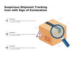 Suspicious shipment tracking icon with sign of exclamation