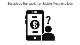 Suspicious Transaction On Mobile Monotone Icon In Powerpoint Pptx Png And Editable Eps Format