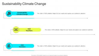 Sustainability Climate Change In Powerpoint And Google Slides Cpb