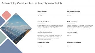 Sustainability Considerations In Amorphous Materials Amorphous Solid PPT Template ST AI SS