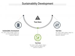 Sustainability development ppt powerpoint presentation infographics show cpb