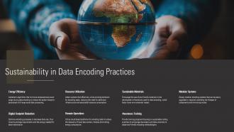 Sustainability In Data Encoding Practices PPT Sample ST AI SS