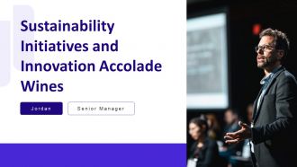 Sustainability Initiatives And Innovation Accolade Wines PPT Demonstration AT