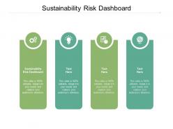 Sustainability risk dashboard ppt powerpoint presentation styles vector cpb