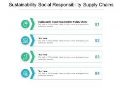 Sustainability social responsibility supply chains ppt powerpoint presentation master slide cpb