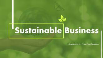 Sustainable Business Powerpoint Ppt Template Bundles PPT Template