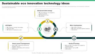Sustainable Eco Innovation Technology Ideas Ppt Slides