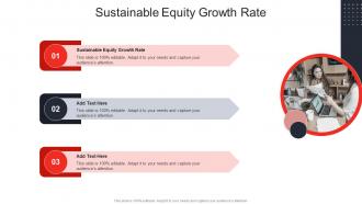 Sustainable Equity Growth Rate In Powerpoint And Google Slides Cpb