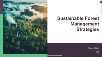 Sustainable Forest Management Strategies PPT Slides AT