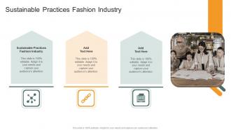 Sustainable Practices Fashion Industry In Powerpoint And Google Slides Cpb