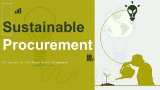 Sustainable Procurement Powerpoint Ppt Template Bundles