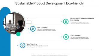 Sustainable Product Development Eco Friendly In Powerpoint And Google Slides Cpb