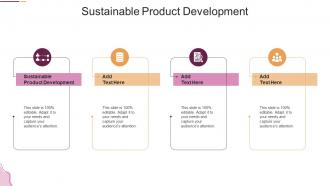 Sustainable Product Development In Powerpoint And Google Slides Cpb