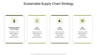 Sustainable Supply Chain Strategy In Powerpoint And Google Slides Cpb