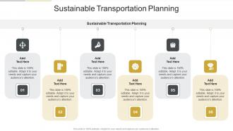 Sustainable Transportation Planning In Powerpoint And Google Slides Cpb