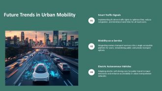 Sustainable Urban Mobility Harnessing Intelligent Transportation PPT Graphics ACP Pre-designed Engaging