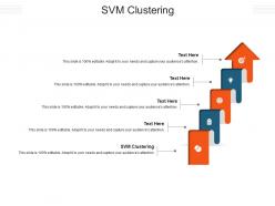 Svm clustering ppt powerpoint presentation layouts summary cpb